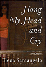 Book: Hang My Head and Cry